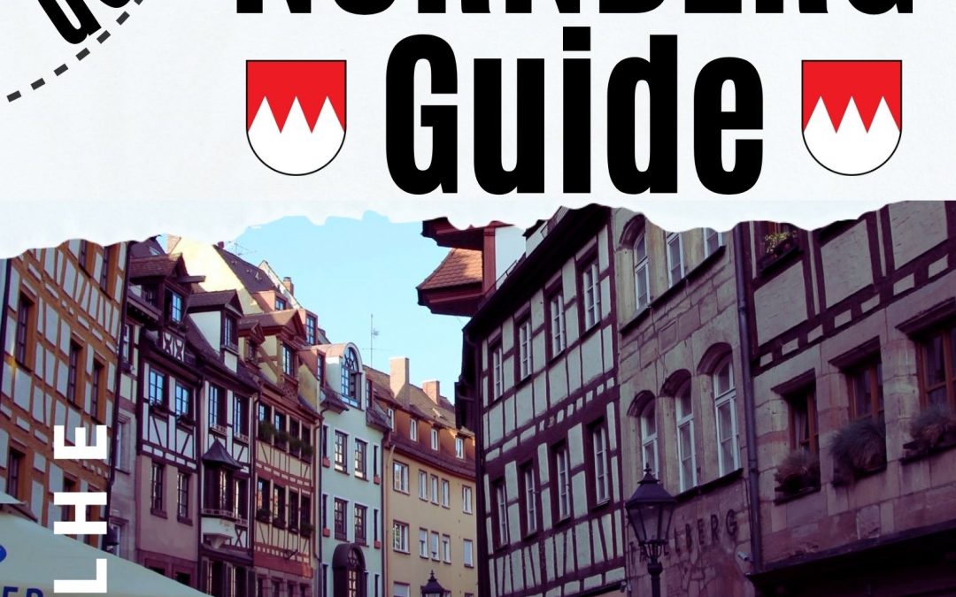 Der Nürnberg Guide: Der ungewöhnliche Nürnberg Reiseführer